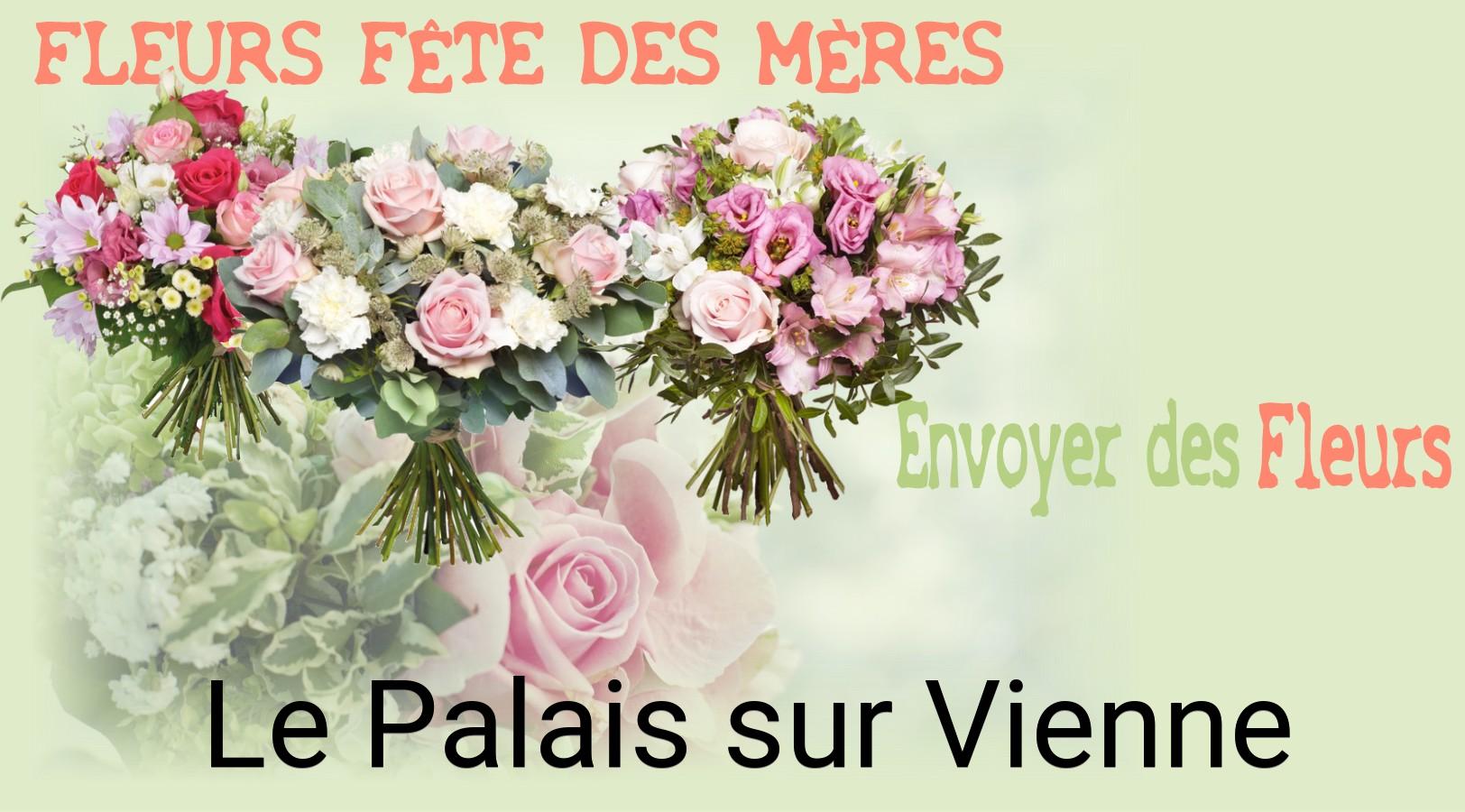 Bouquet de Fête des Mères livré à Le Palais-sur-Vienne